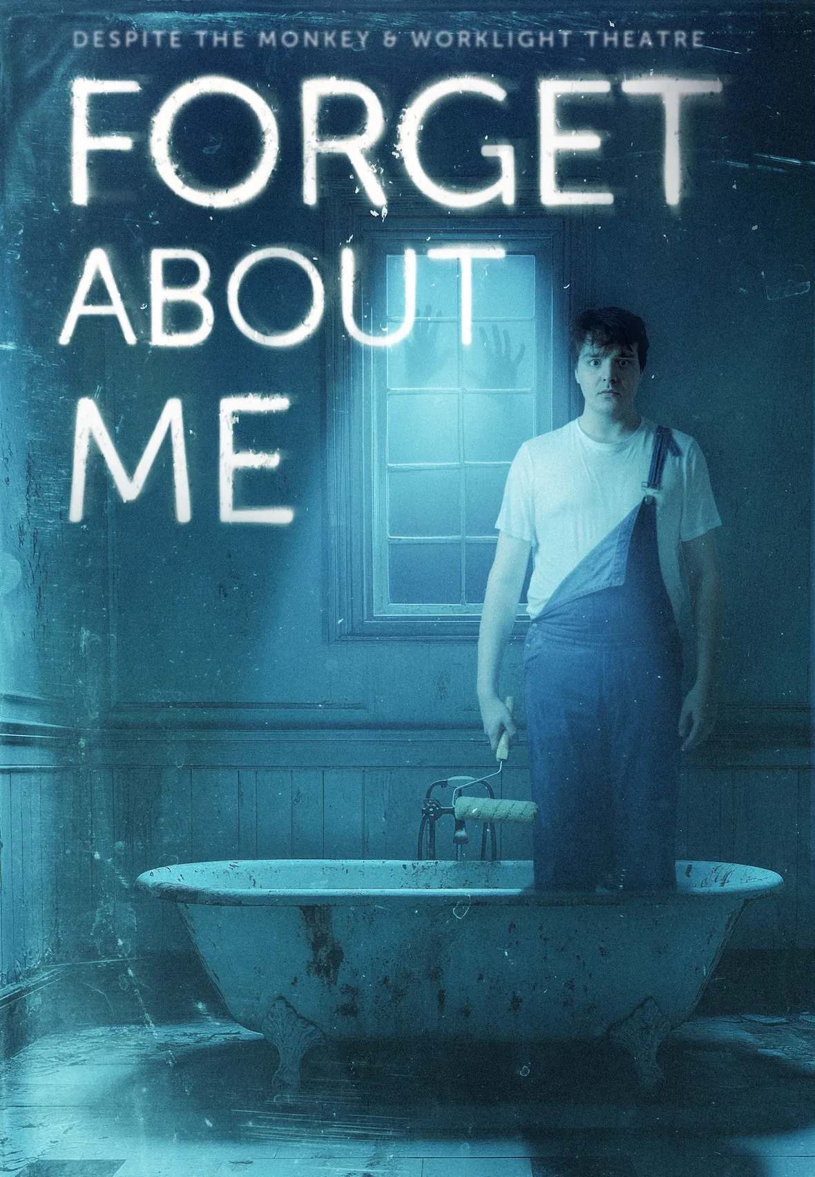 Forget About Me Poster